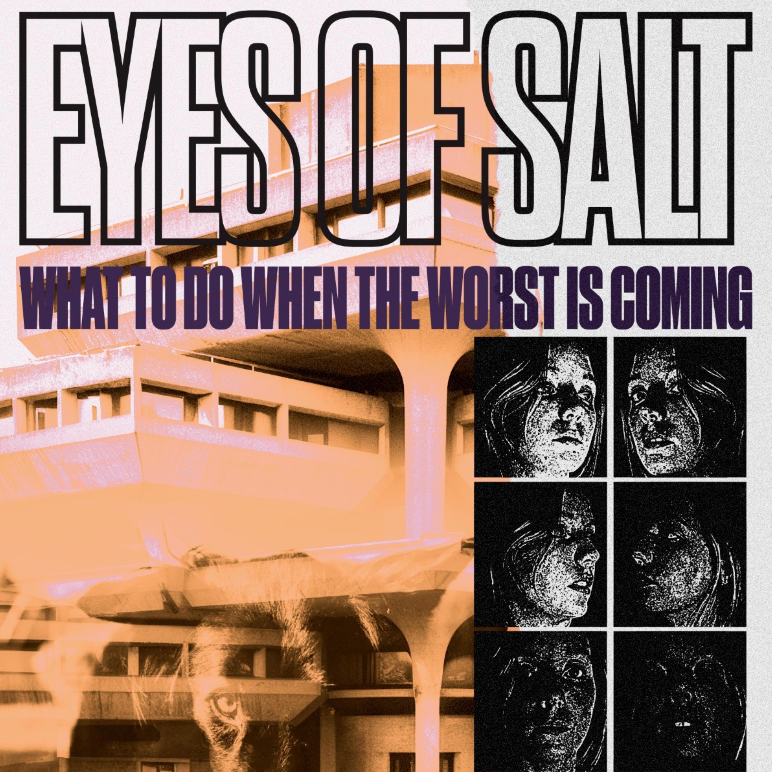 What To Do When The Worst Is Coming - EP