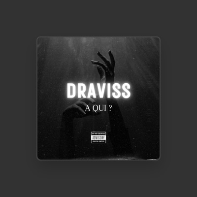 Listen to Draviss, watch music videos, read bio, see tour dates & more!