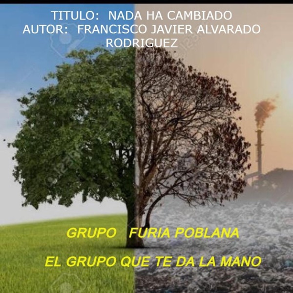 NADA HA CAMBIADO (feat. FURIA POBLANA)