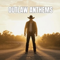 Outlaw Country Anthems - The Moodsic Channel