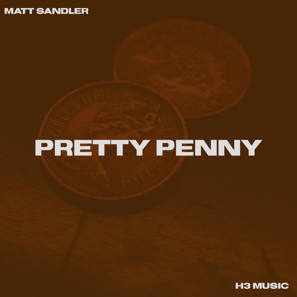 Обложка альбома «Pretty Penny (feat. H3) - Single» — Matt Sandler