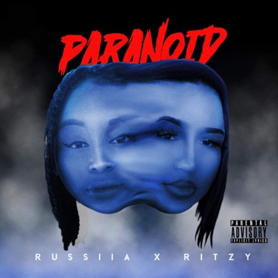 Paranoid (feat. Russiia) - Single