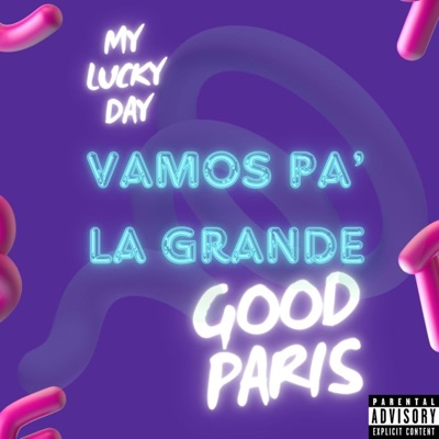 Vamos pa' la grande - Single
