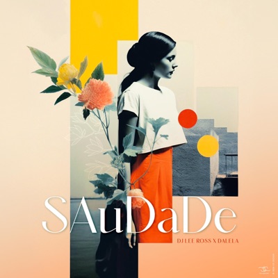Saudade (feat. Dalela) - Single