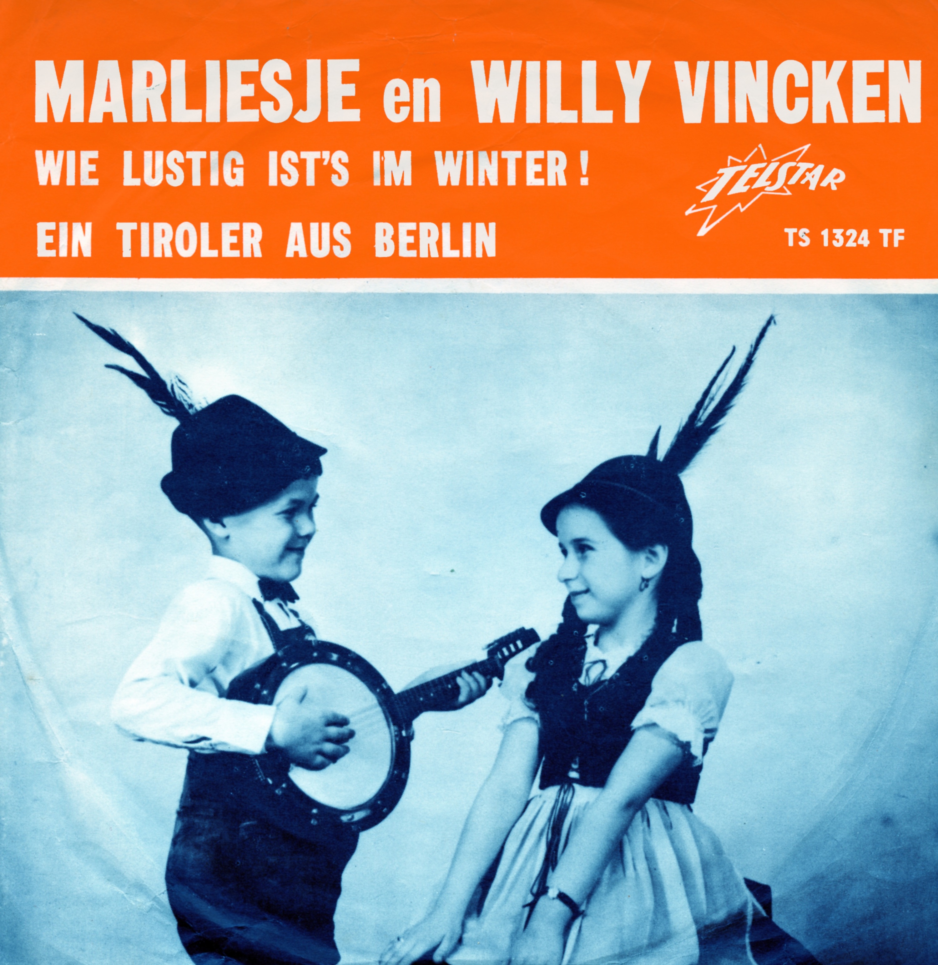 Wie lustig ist's im Winter / Ein Tiroler aus Berlin - Single