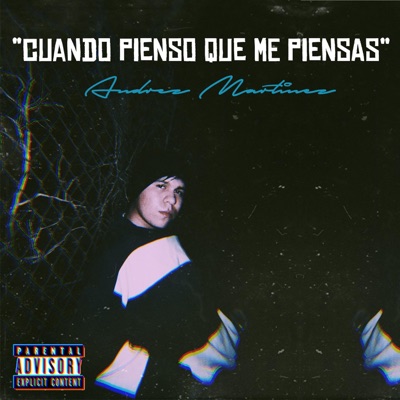 CUANDO PIENSO QUE ME PIENSAS