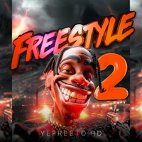 Freestyle 2 (feat. Si o que freestyle) - Single - Yefreeto RD