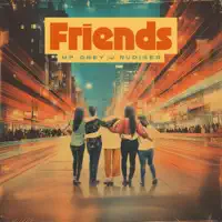 Friends (feat. Rudiger) — MP Grey