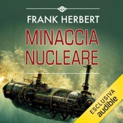 Minaccia nucleare - Frank Herbert & Leonardo Grazioso - traduttore