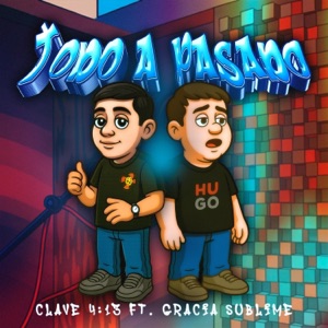 Todo Ha Pasado (feat. Gracia Sublime) - Single
