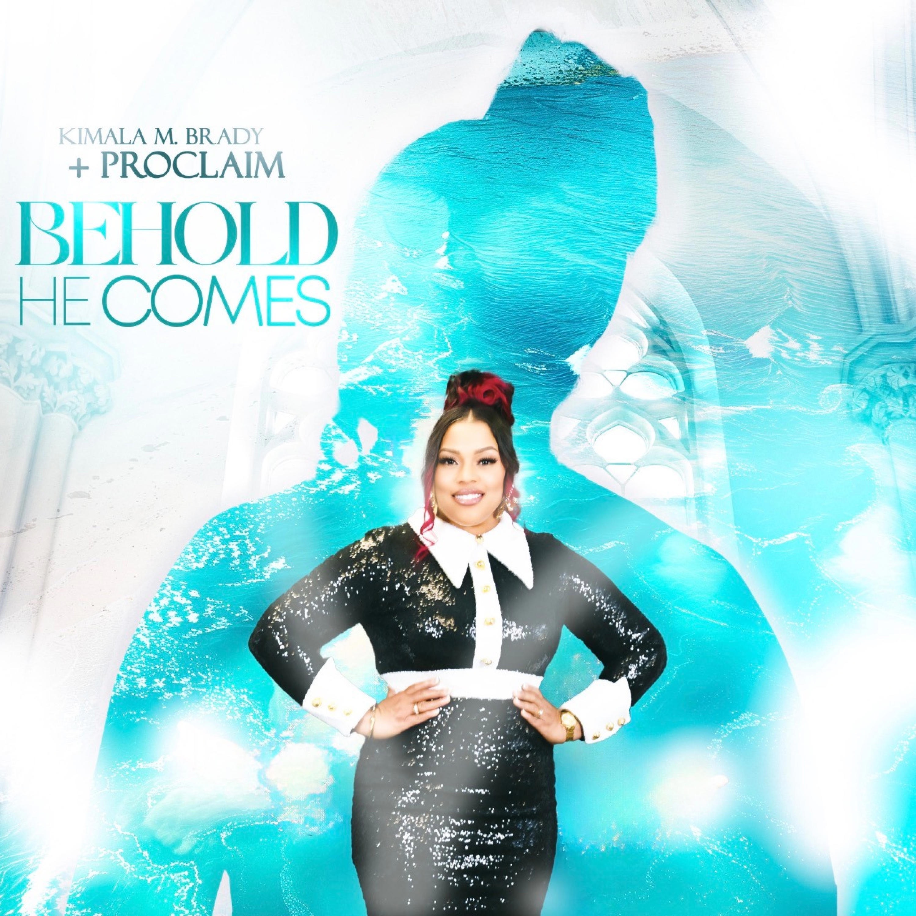 Behold He Comes - Single
