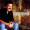 Ferdi Tayfur - Beni Böyle Sensiz