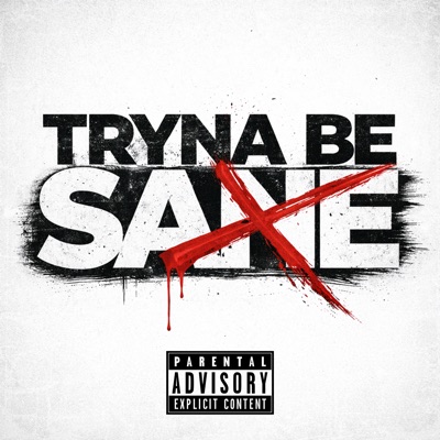 Tryna Be Sane - Single