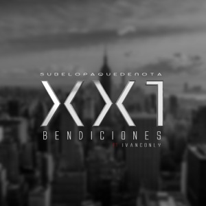 Bendiciones (feat. IvanConly)