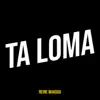 Tâ Loma