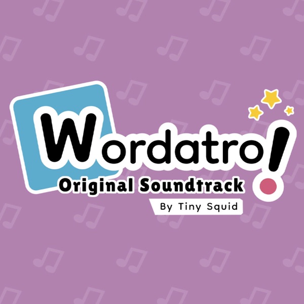 Wordatro!(Original Soundtrack)
