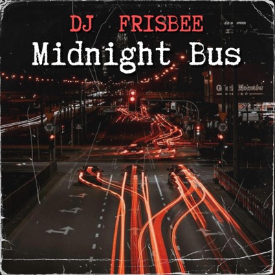 Midnight Bus - Single