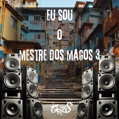 Eu Sou o Mestre dos Magos 3 - Single