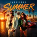 Dangerous Summer