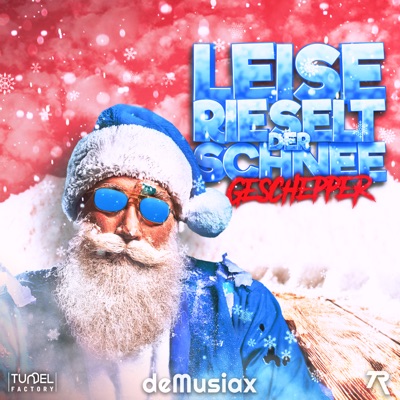 Leise rieselt der Schnee (Geschepper Edit) - Single