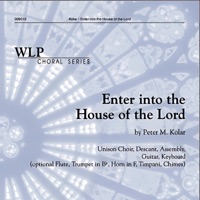 Enter into the House of the Lord (feat. Peter M. Kolar) - Single - GIA Artists