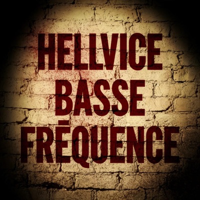 HellVice - Basse fréquence - Single