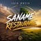 Saname, Restaurame - Luis Ortiz lyrics