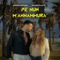 Pe’ Nun M’Annammurà