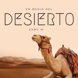 En Medio Del Desierto - Single