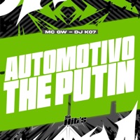 Automotivo The Putin - Single - DJ K07 & MC GW
