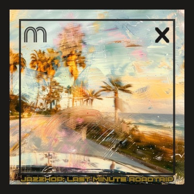Jazzhop: Last Minute Roadtrip