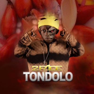 Tondolo (feat. 2 Face) - Single