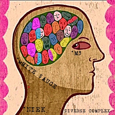 Diverse Complex (feat. White $auce & M3) - Single