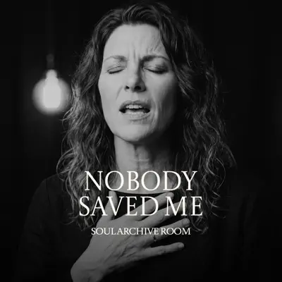 Listen to Nobody Saved Me - Single by SOUL ARCHIVE ROOM