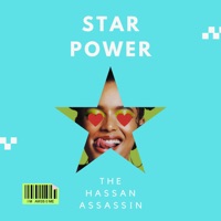 Star Power - Single - The Hassan Assassin