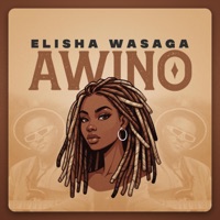 Awino - Single - Elisha Wasaga
