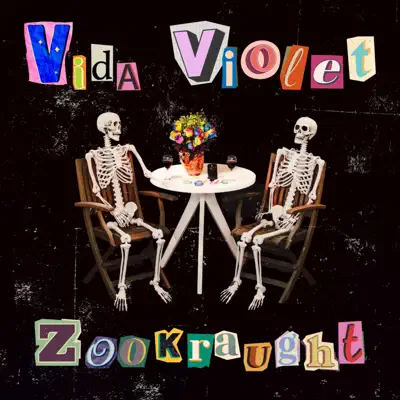 Hör dir „Vida Violet“ von Zookraught an