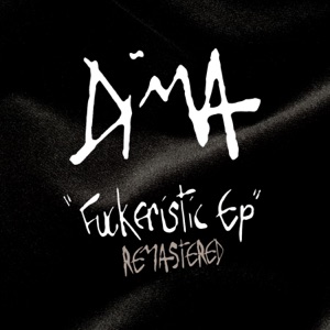 Fuckeristic (Remastered) - EP