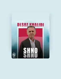 Listen to Dlsoz Khalidi, watch music videos, read bio, see tour dates & more!