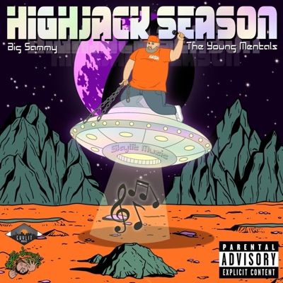 Highjack Season (feat. Big Sammy)