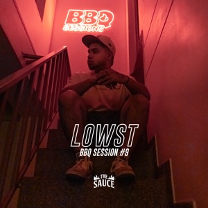 Lowst Bbq Session #9