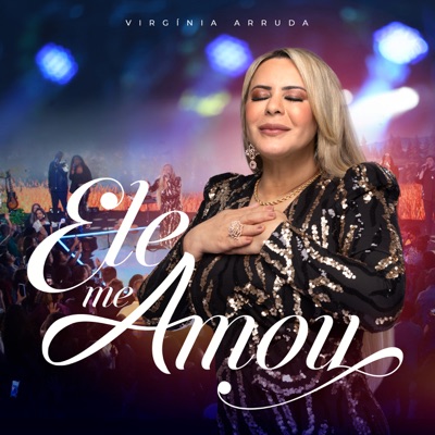 Ele Me Amou - Single