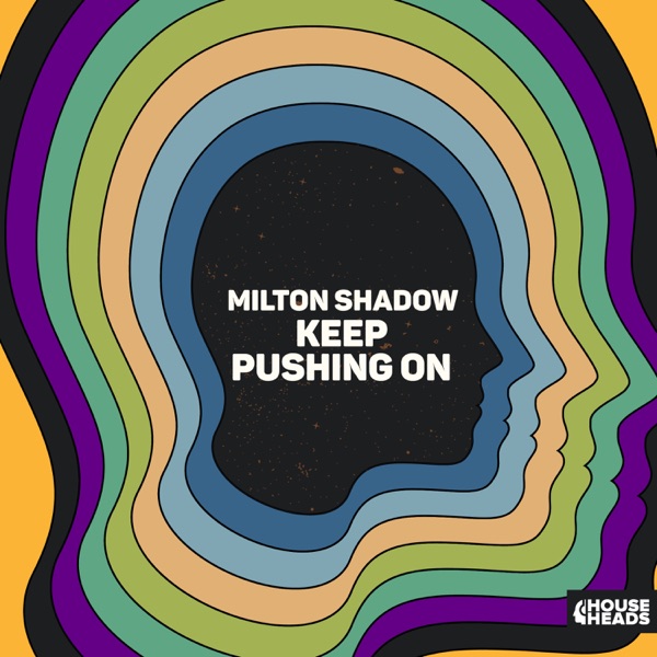 Keep Pushing On - Single