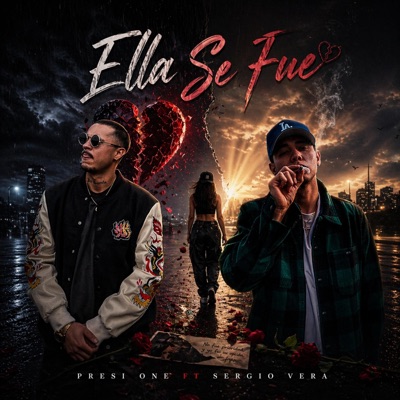 Ella Se Fue (feat. Sergioveraa) - Single