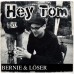 Hey Tom - Single