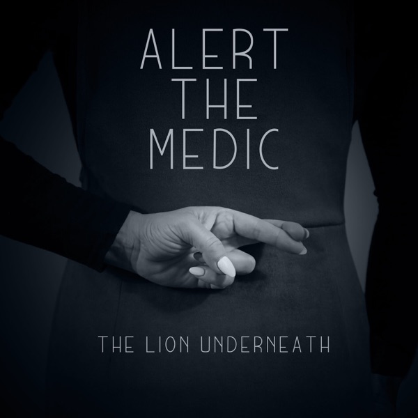 The Lion Underneath by Alert The Medic on Go Rock