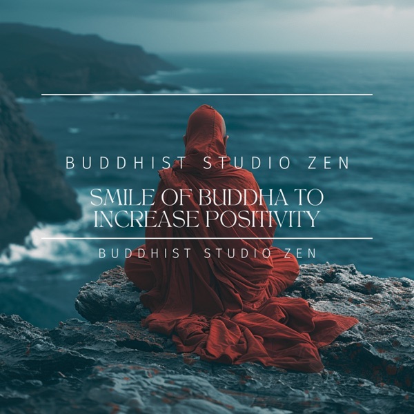 Smile of Buddha to Increase Positivity