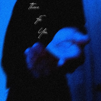 There For You - Single