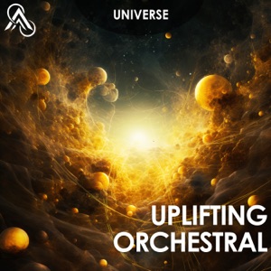 Uplifting Orchestral (feat. Avalon Infinity, Ashutosh Sohoni, Cinematic Scoring, David Chappell, Jan J Hammer, Maryna Aksenov & Mindshift)