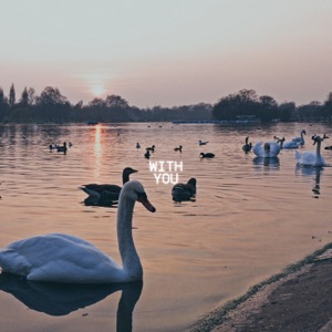WITH YOU